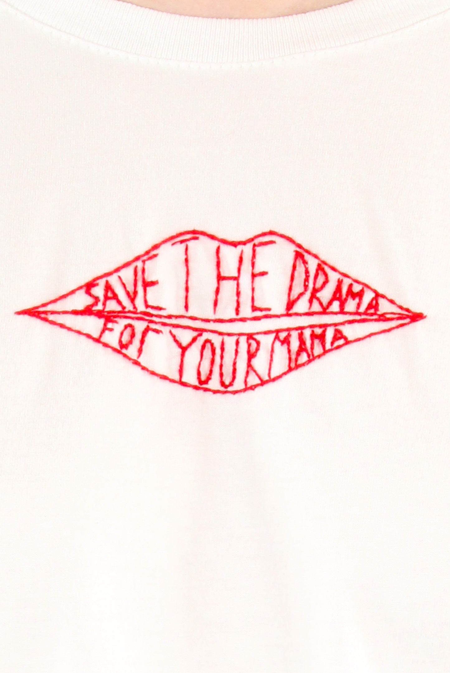 T-shirt Ricamo a Mano “Save the Drama - For your Mama”