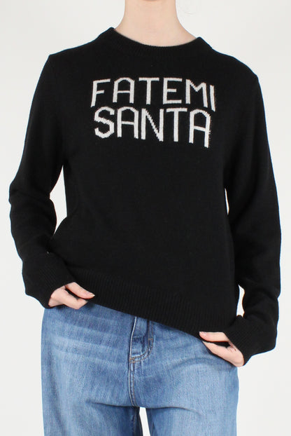 Maglione con Scritta "Fatemi Santa"